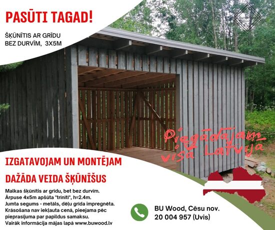 Šķūnītis ar grīdu, vaļējs, 4x5m